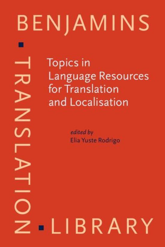 Topics in Language Resources for Translation and Localisatio ... - cover