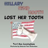 Hillary Hind Hooth Lost Her Tooth