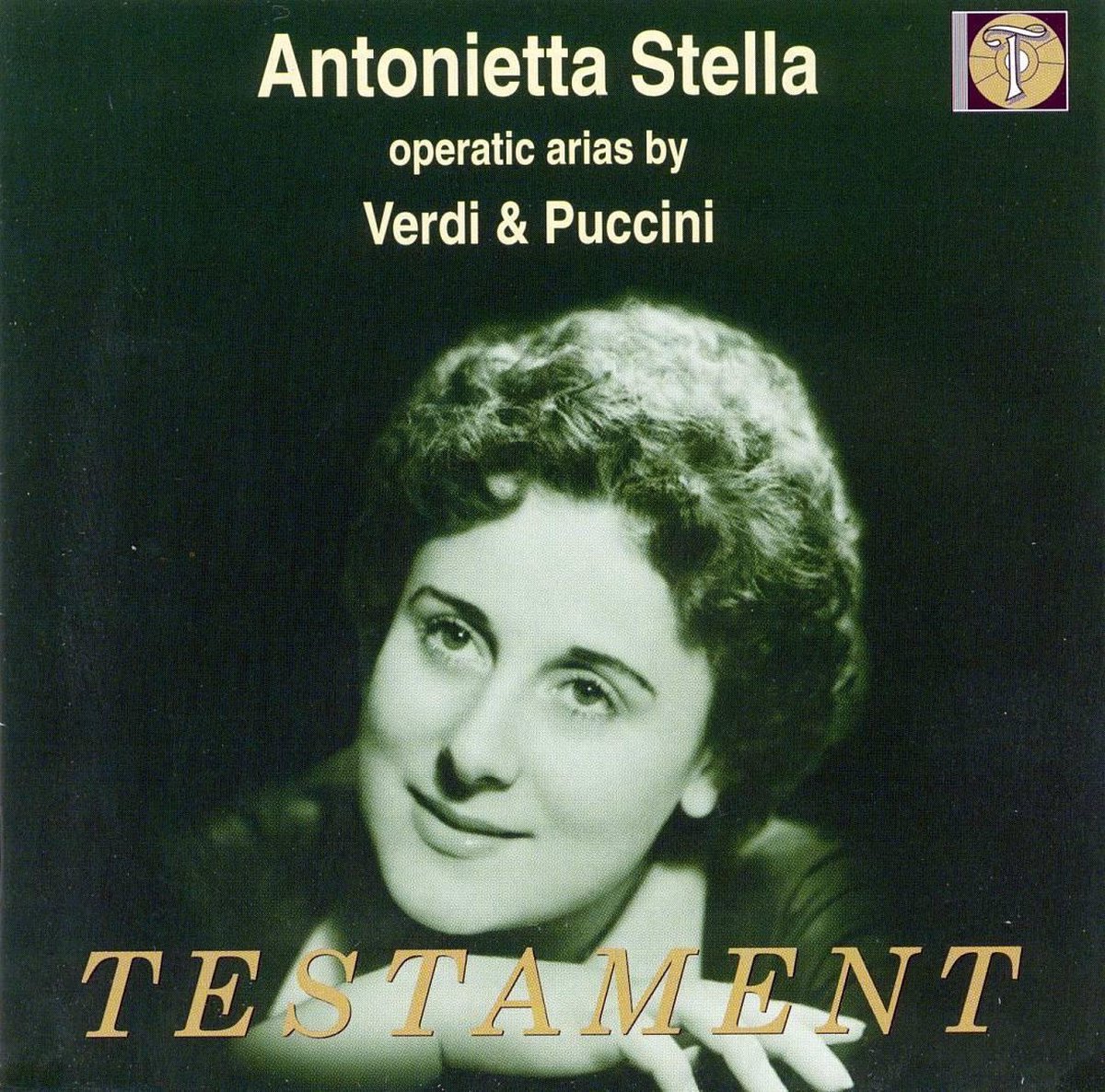 Antonietta Stella - Operatic Arias by Verdi & Puccini