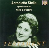 Antonietta Stella - Operatic Arias by Verdi & Puccini