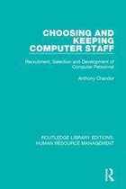 Routledge Library Editions: Human Resource Management - Choosing and Keeping Computer Staff