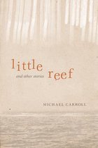 Little Reef and Other Stories