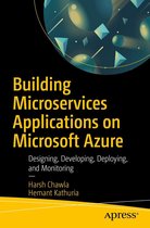 Boek cover Building Microservices Applications on Microsoft Azure van Harsh Chawla