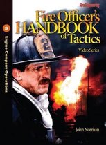 Norman, J: Fire Officer's Handbook of Tactics Video Series