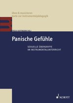 üben & musizieren – texte zur instrumentalpädagogik - Panische Gefühle