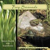 Nature Sounds - Frog Serenade (CD)