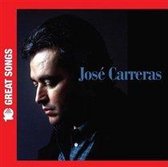 10 Great Songs: José Carreras