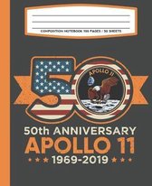 Composition Notebook 100 Pages / 50 Sheets 50th Anniversary Apollo 11 1969-2019
