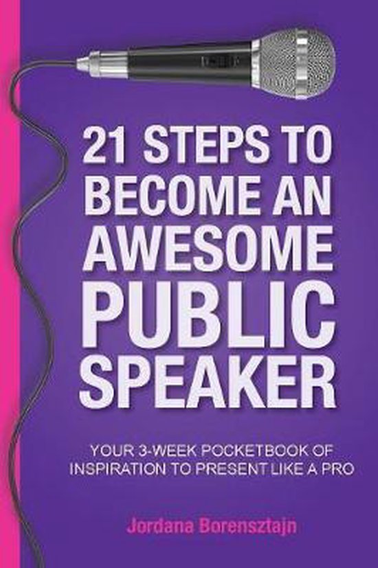 21 Steps To Become An Awesome Public Speaker - cover