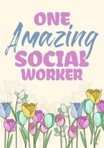 One Amazing Social Worker