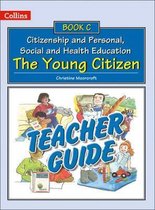 Collins Citizenship and PSHE - Teacher Guide C