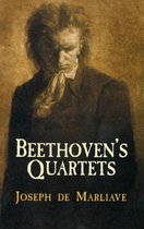 Beethoven'S Quartets