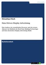 Data Driven Display Advertising