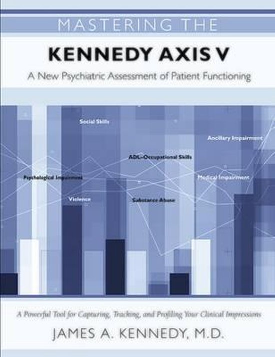 Mastering the Kennedy Axis V - cover