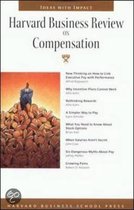 Harvard Business Review  On Compensation