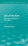 Routledge Revivals - Out of the East