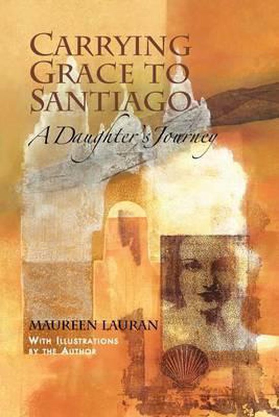 Carrying Grace to Santiago - cover