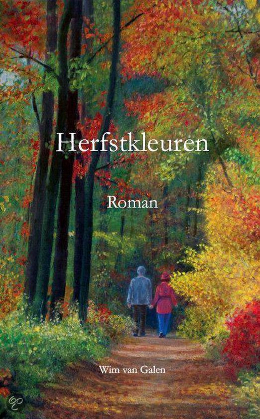 Herfstkleuren - Wim van Galen | Northernlights300.org