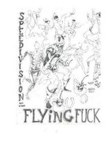 flying fuck, s s d