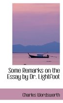Some Remarks on the Essay by Dr. Lightfoot
