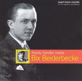 Randy Sandke Meets Bix Beiderbecke