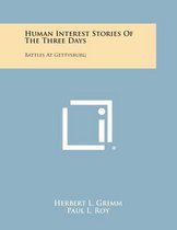 Human Interest Stories of the Three Days