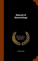 Manual of Bacteriology