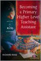 Becoming A Primary Higher Level Teaching Assistant