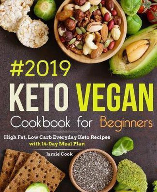 Keto Vegan Cookbook for Beginners #2019