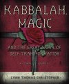 Kabbalah Magic Great Work Self Transform