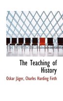 The Teaching of History