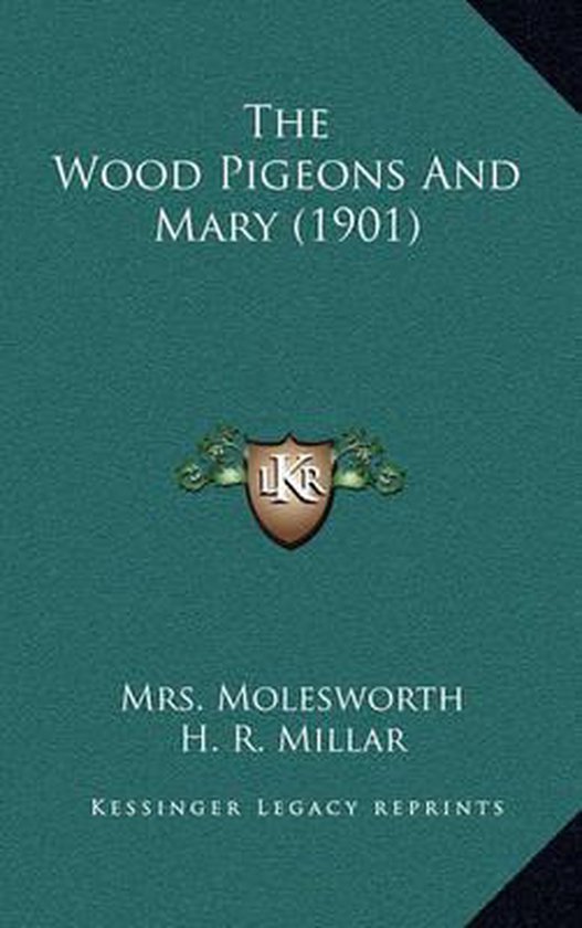The Wood Pigeons and Mary (1901)