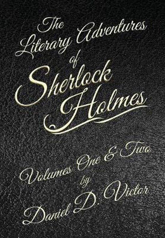 The Literary Adventures of Sherlock Holmes Volumes 1 and 2 - cover