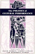 The Politics of Cultural Performance