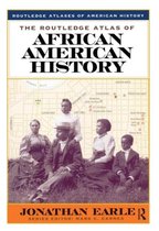 The Routledge Atlas of African American History