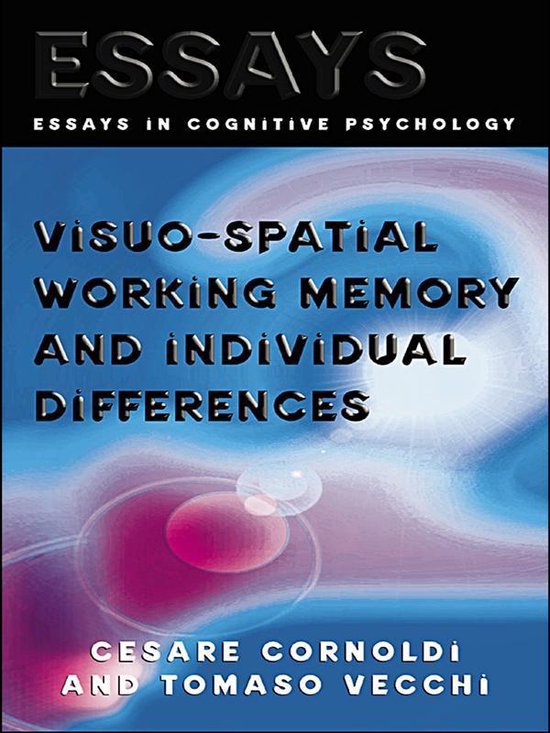 Essays in Cognitive Psychology - Visuo-spatial Working Memor ... - cover