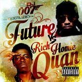 Future vs Rich Homie Quan