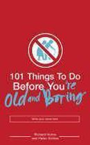 101 Things To Do Before You're Old &