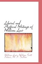 Liberal and Mystical Writings of William Law