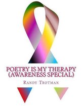 Poetry Is My Therapy (Awareness Special)
