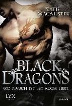 Black Dragons 02 - Wo Rauch ist, ist auch Liebe