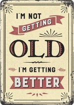 Metal card I'm not getting old I'm getting better -10x14cm-