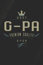 Best G-Pa Premium Quality Ever