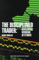 The Disciplined Trader