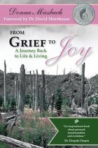 From Grief to Joy