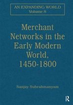 Merchant Networks in the Early Modern World, 1450â€“1800