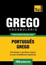 Vocabulário Português Brasileiro-Grego - 7000 palavras