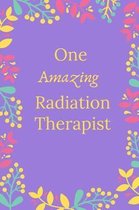 One Amazing Radiation Therapist