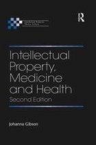 Intellectual Property, Theory, Culture - Intellectual Property, Medicine and Health
