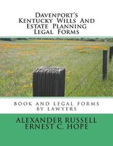 Davenport's Kentucky Wills and Estate Planning Legal Forms